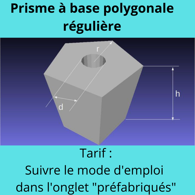 Prisme à base polygonale régulière